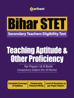 Bihar STET Secondary Teachers Eligibility Test Teaching Aptitude & Other Proficiency 2019(English, Paperback, unknown)