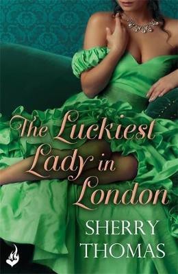 The Luckiest Lady In London: London Book 1(English, Electronic book text, Thomas Sherry)