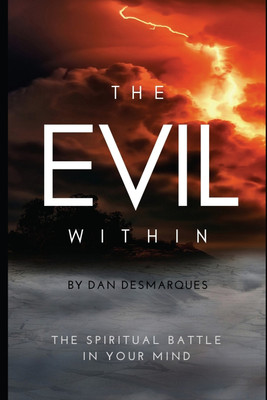The Evil Within(English, Paperback, Desmarques Dan)