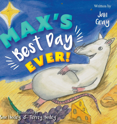 Max's Best Day Ever!(English, Hardcover, Gray Jan)