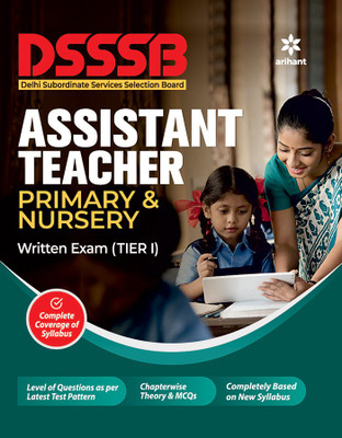 DSSSB Assistant teacher Primary & Nursary (Tier I) 2019(English, Paperback, unknown)