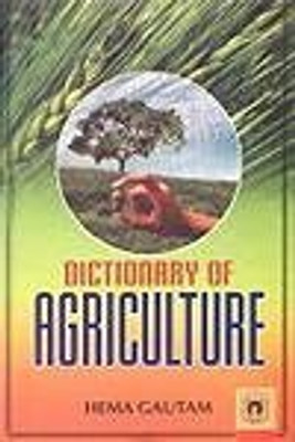 Dictionary of Agriculture(English, Paperback, Gautam H.)