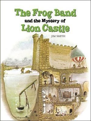 The Frog Band and the Mystery of Lion Castle(English, Paperback, Smith Jim)