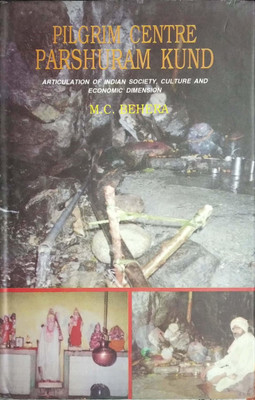 Pilgrim Centre Parshuram Kund(English, Hardcover, M.C.Behera)