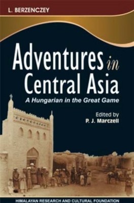 Adventures in Central Asia(English, Hardcover, unknown)