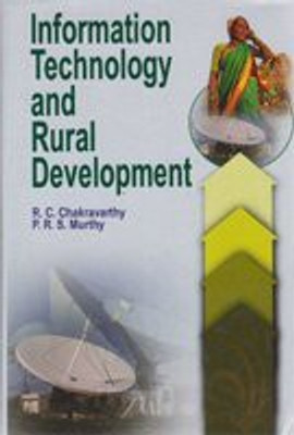 Information Technology and Rural Development(English, Hardcover, P.R.S. Murthy R.C. Chakravarthy)