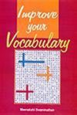 Improve Your Vocabulary, 2010 01 Edition(English, Hardcover, Meenakshi Swaminathan)