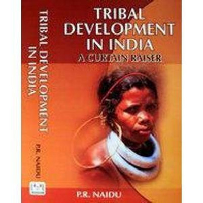 Tribal Development in India(English, Hardcover, Naidu P. R.)