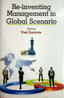 Re-inventing Management in Global Scenario(English, Hardcover, Vivek Deolankar)