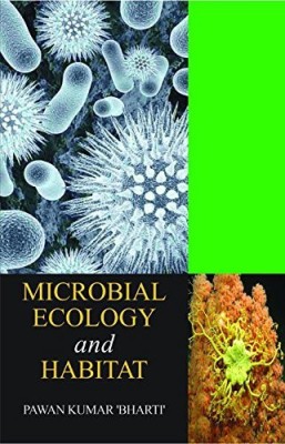 Microbial Ecology and Habitat(English, Hardcover, Pawan Kumar Bharti)