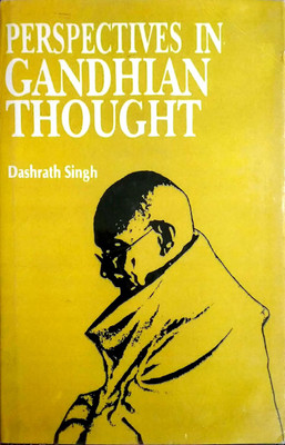 Perspectives in Gandhian Thought(English, Hardcover, Dashrath Singh)
