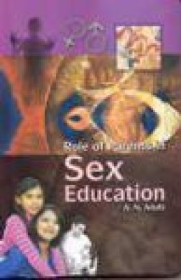 Role of Parents in Sex Education(English, Hardcover, Adalti A. N.)