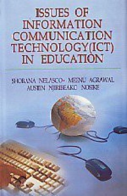 Issues of Information Communication Technology in Education(English, Hardcover, Nelasco Shobana)