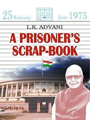 A Prisoner's Scrap-Book(English, Book, Advani L.K.)