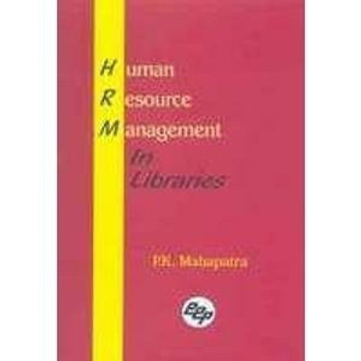 Human resource management in libraries(Others, Paperback, P. K. Mahapatra)