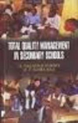 Total Quality Management in Secondary Schools(English, Hardcover, Kumari D. Nagaraja)