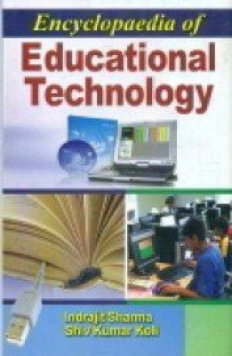 Encyclopaedia of Educational Technology (Set of 5 Vols.), 1432pp., 2013(English, Hardcover, S. K. Koli I. Sharma)