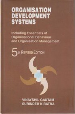 Organisation Development System 5th  Edition(English, Hardcover, Batra Surinder K.)