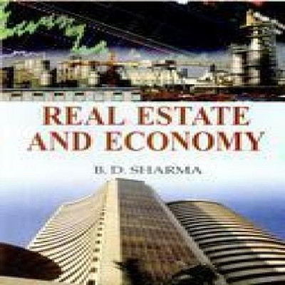 Real Estate and Economy(English, Hardcover, Sharma B.D.)