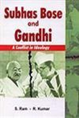 Subhas Bose and Gandhi 01 Edition(English, Hardcover, S.Ram, R.Kumar)