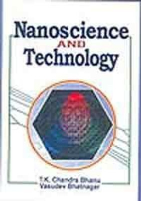 Nanoscience and Technology(English, Hardcover, Chandra Bhanu T. K.)