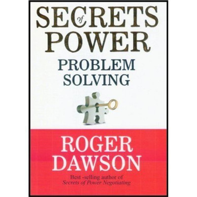 Secrets of Power Problem Solving(English, Paperback, Dawson Roger)