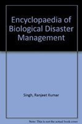 Encyclopaedia of Biological Disaster Management(English, Hardcover, Singh Ranjeet Kumar)