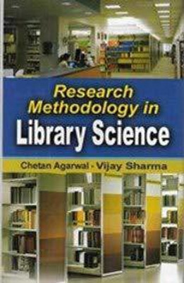 Research Methodology in Library Science 2017 Edition(English, Hardcover, Vijay Sharma, Chetan Agarwal)