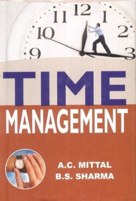 Time management(Others, Hardcover, A. C. Mittal)