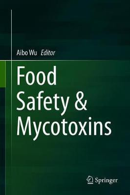 Food Safety & Mycotoxins(English, Hardcover, unknown)