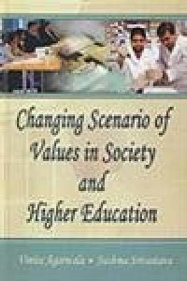 Changing Scenario of Values in Society and Higher Education(English, Hardcover, Agarwala Vinita)