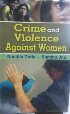 Crime and Violence Against Women(English, Hardcover, unknown)