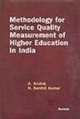 Methodology for Service Quality Measurement of Higher Education in India(English, Hardcover, Arulraj A.)