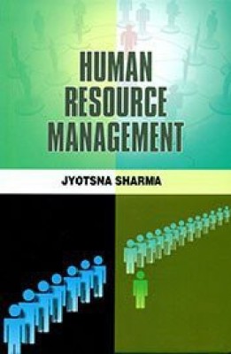 Human Resource Management(Others, Hardcover, Jyotsna Sharma)