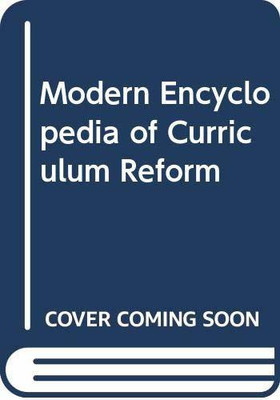 Modern Encyclopedia of Curriculum Reform(English, Hardcover, unknown)