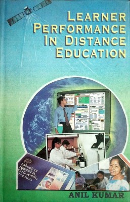 Learner Performance in Distance Education(English, Hardcover, Kumar Anil)