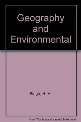 Geography and Environment- Issues and Challenges(English, Hardcover, Singh H.H.)