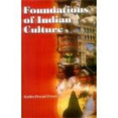 Foundation of Indian Culture(English, Hardcover, Tiwari K. P.)
