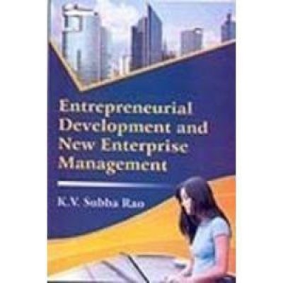 Entrepreneurial Development and New Enterprise Management(English, Hardcover, Rao K. V. Subba)