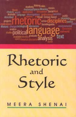Rhetoric and Style(English, Hardcover, Shenai Meera)