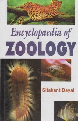 Encyclopaedia of Zoology(English, Hardcover, Dayal Sitakant)
