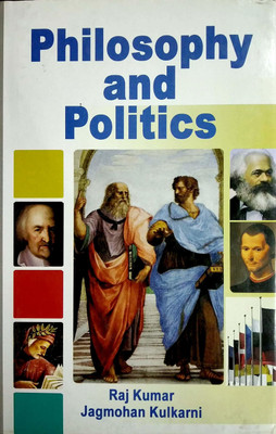 Philosophy and Politics ( 2 vol ) 2012 Edition(English, Hardcover, Raj Kumar, Jagmohan Kulkarni)