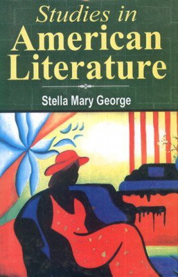 Studies in American Literature(English, Paperback, George Stella Mary)