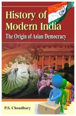 History of Modern India(English, Hardcover, Choudhary, P S)