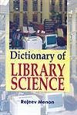 Dictionary of Library Science(English, Hardcover, Dr. Menon Rajeev)