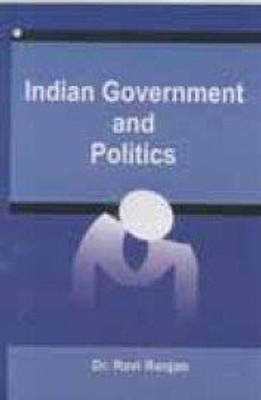 Indian Government and Politics(English, Hardcover, Ranjan Ravi)