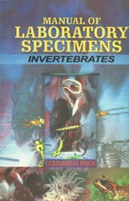 Manual of Laboratory Specimens-Invertebrates, 2011 01 Edition(English, Paperback, Gurdarshan Singh)