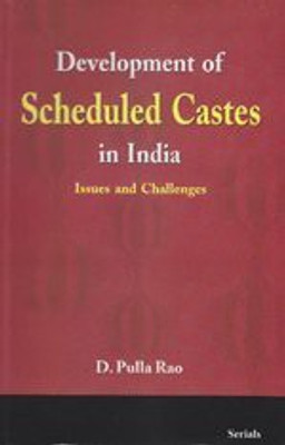 Development of Scheduled Castes in India(English, Hardcover, D. Pulla Rao)