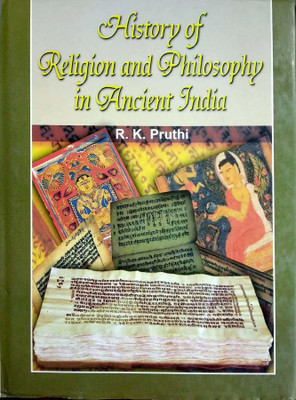 History Of Religion and Philosphy in Ancient India(English, Hardcover, R.K.Pruthi)