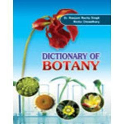 Dictionary of Botany(English, Paperback, Singh Er Haojam Rocky)